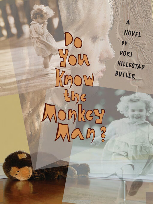 Title details for Do You Know the Monkey Man? by Dori Hillestad Butler - Available
